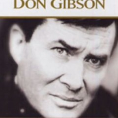 Don Gibson — Sea of Heartbreak
